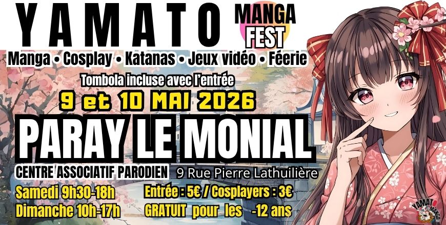 COSPLAY — YAMATO MANGA FEST – 9 & 10 Mai 2026 – Paray le Monial (71) (Paray-le-Monial)