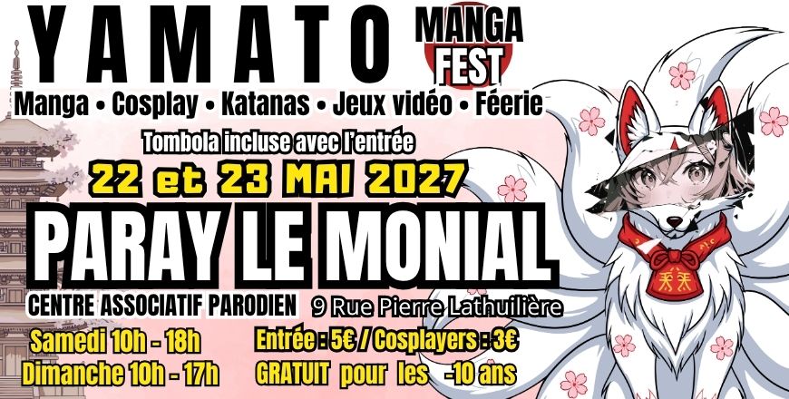 YAMATO MANGA FEST – 22 & 23 Mai 2027 – Paray le Monial (71)